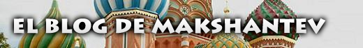 El Blog de Makshantsev